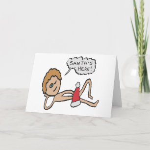Grappige Kerstman is Hier Kerst Humor Kaart
