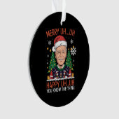 Grappige Kerstman Joe Biden Prettig Uh Uh Kerstfee Ornament (voorkant)