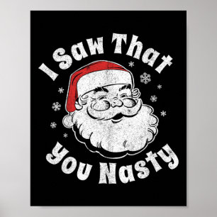 Grappige Kerstman Kerstmis Ik Zag Dat Je Stout Vol Poster