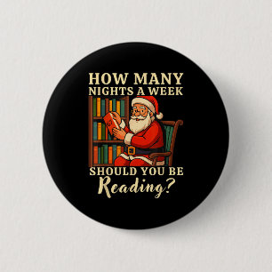 Grappige Kerstman Leest 67 Meme T-shirt Kerst Lera Ronde Button 5,7 Cm