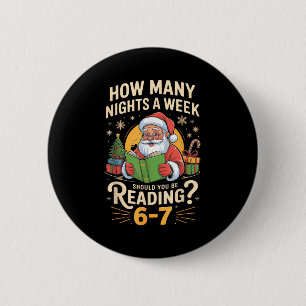 Grappige Kerstman Leest 67 Meme T-shirt Kerst Lera Ronde Button 5,7 Cm