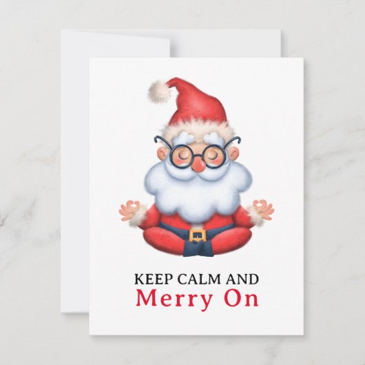 Grappige Kerstman Mediteert Blijf Kalm En Merry On Feestdagenkaart (Voorkant)