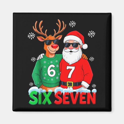 Grappige Kerstman Rendier 6 7 Kerstmeme Zes Zeven Magneet (Voorkant)