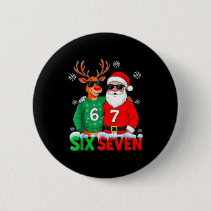 Grappige Kerstman Rendier 6 7 Kerstmis Meme Zes Ze Ronde Button 5,7 Cm