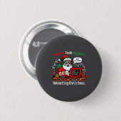 Grappige Kerstman Support Tech Herstart IT Compute Ronde Button 5,7 Cm (Voorkant /achterkant)