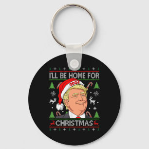 Grappige Kerstman Trump Ik zal thuis zijn voor de Sleutelhanger