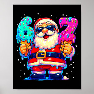 Grappige Kerstman Zegt Zes Zeven 67 Meme Kerstmis  Poster