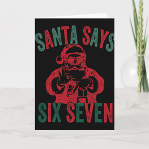 Grappige Kerstman Zegt Zes Zeven Kerstmis 67 Meme  Kaart