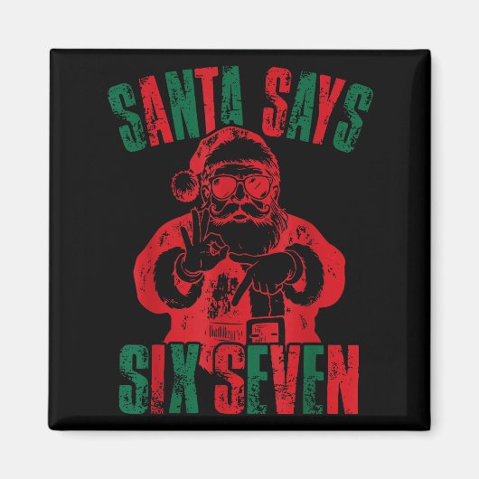 Grappige Kerstman Zegt Zes Zeven Kerstmis 67 Meme Magneet (Voorkant)