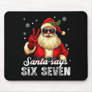 Grappige Kerstman Zegt Zes Zeven Kerstmis 67 Meme Muismat