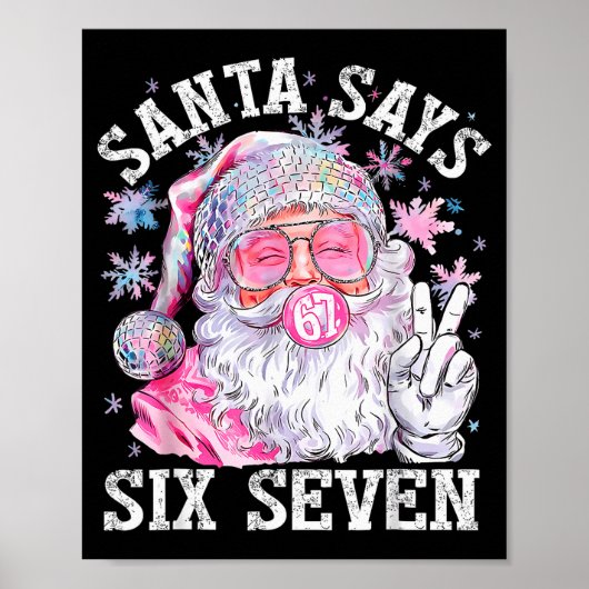 Grappige Kerstman Zegt Zes Zeven Kerstmis 67 Meme Poster (Voorkant)
