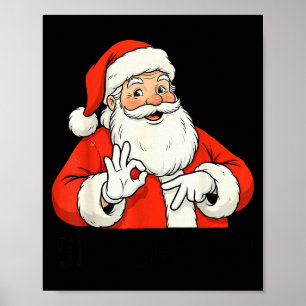 Grappige Kerstman Zegt Zes Zeven Kerstmis 67 Meme  Poster