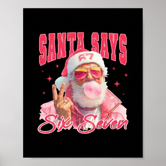 Grappige Kerstman Zegt Zes Zeven Kerstmis 67 Meme Poster (Voorkant)