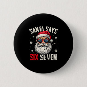 Grappige Kerstman Zegt Zes Zeven Kerstmis 67 Meme Ronde Button 5,7 Cm