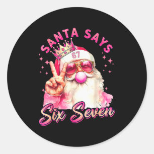 Grappige Kerstman Zegt Zes Zeven Kerstmis 67 Meme  Ronde Sticker
