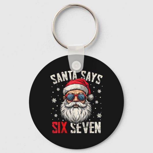 Grappige Kerstman Zegt Zes Zeven Kerstmis 67 Meme Sleutelhanger (Voorkant)