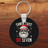 Grappige Kerstman Zegt Zes Zeven Kerstmis 67 Meme Sleutelhanger (Voorkant)