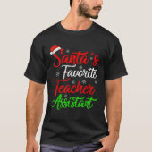 Grappige Kerstman's favoriete leraar assistent Chr T-shirt (Voorkant)