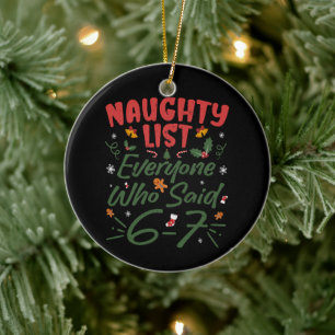 Grappige Kerstmeme 6-7 Stoute Lijst Humor Meme Keramisch Ornament