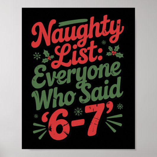 Grappige Kerstmeme 6-7 Stoute lijst Humor Meme Poster (Voorkant)