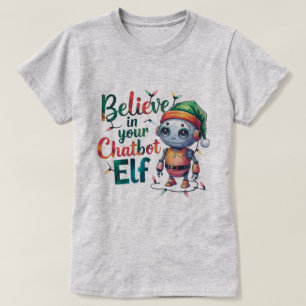 🤖Grappige kerstmemes geloven in chatbot elf ai T-shirt