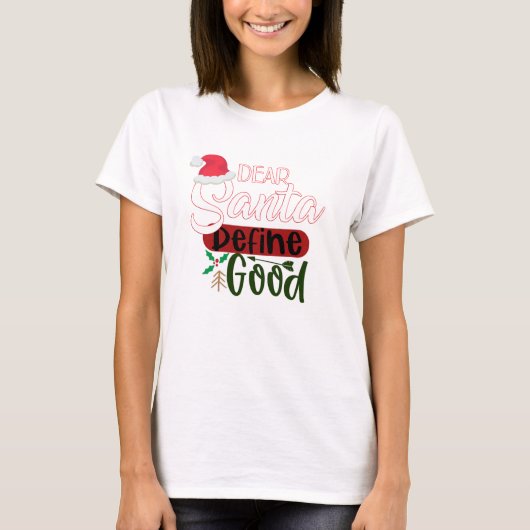 Grappige Kerstmis Beste Kerstman Definieer goed T-shirt (Voorkant)