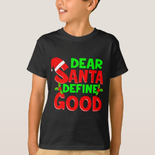 Grappige Kerstmis citaat Beste Kerstman Definieer  T-shirt