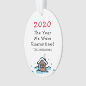 Grappige Kerstmis Het Jaar Dat We in Quarantaine W Ornament (voorkant)