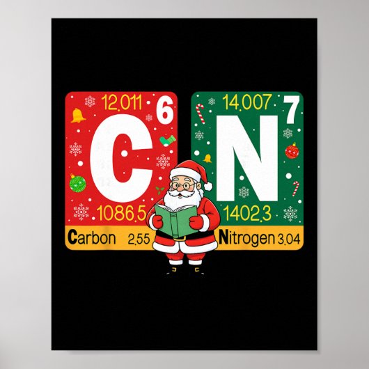 Grappige Kerstmis Koolstof Stikstof 67 Meme Chemie Poster (Voorkant)