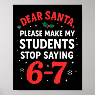 Grappige Kerstmis Leraar Pyjama Studenten 6-7 67 S Poster