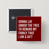 Grappige Kerstmis Lig Onder De Boom Kerstcadeaus Vierkante Button 5,1 Cm (Voorkant /achterkant)