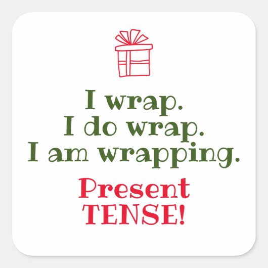 Grappige Kerstmis Pun | Vakantie Grammatica Humor Vierkante Sticker (Voorkant)