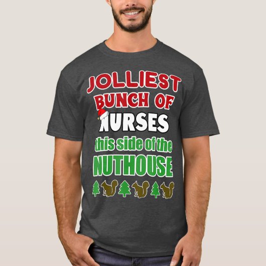 Grappige Kerstmis Verpleegster Jolliest Bunch Verp T-shirt (Voorkant)