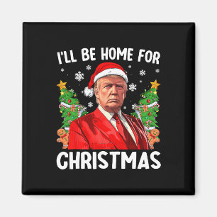 Grappige kerstmuts van Trump Ik ben thuis voor C Magneet