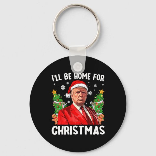 Grappige kerstmuts van Trump Ik ben thuis voor C Sleutelhanger (Voorkant)