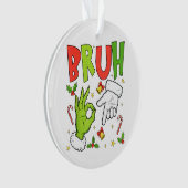 Grappige Kerstontwerp met ‘BRUH’, Cartoon-handen, Ornament (voorkant)