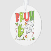 Grappige Kerstontwerp met ‘BRUH’, Cartoon-handen, Ornament (voorkant)