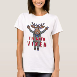 Grappige kerstverkiezing Ik ben met Vixen Reindeer T-shirt