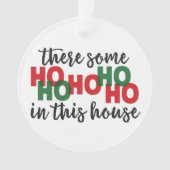 Grappige kerstversiering - hoe zit het in dit huis ornament (voorkant)