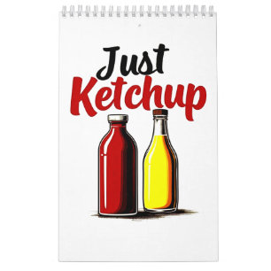 Grappige Ketchup fles Graphic gewoon ketchup Kalender