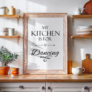 Grappige keuken citaat perfect poster