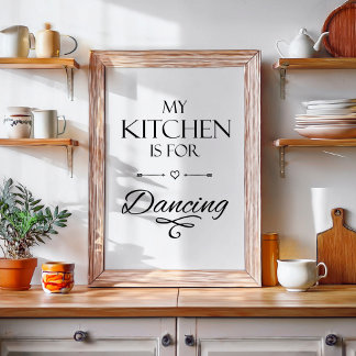 Grappige keuken citaat perfect poster