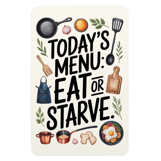 Grappige keukenmagneet - Het menu van vandaag: ete Magneet (Verticaal)