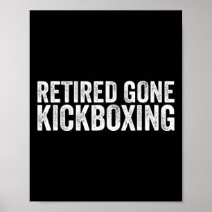 Grappige Kickboksliefhebber Citaten Muay Thai Kick Poster