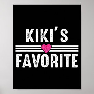 Grappige Kiki'ss Favoriete Zoon Dochter Ik ben Kik Poster