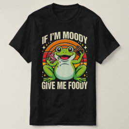 Grappige Kikker Als ik Chagrijnig Ben Geef Me Dan T-shirt