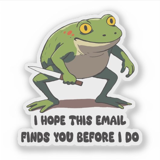 Grappige kikker met mes meme citaat sticker (Voorkant)