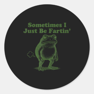 Grappige kikker Soms ben ik gewoon aan het scheten Ronde Sticker