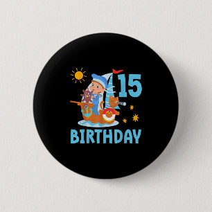 Grappige Kinderen 15e Verjaardagsfeest Zeilboot Ze Ronde Button 5,7 Cm