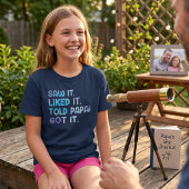 Grappige Kinderen Quote 'Zag het, vond het leuk, v T-shirt